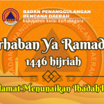 Selamat Menunaikan Ibadah Puasa 2025-1446 H Bpbd Kabupaten Kutai Kartanegara